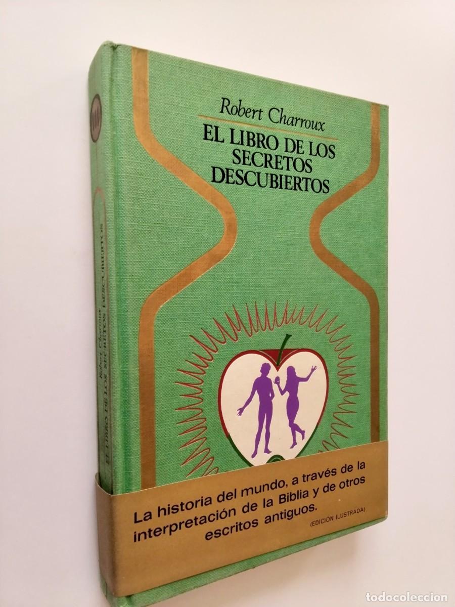 Robert Charroux - El libro de los secretos descubiertos