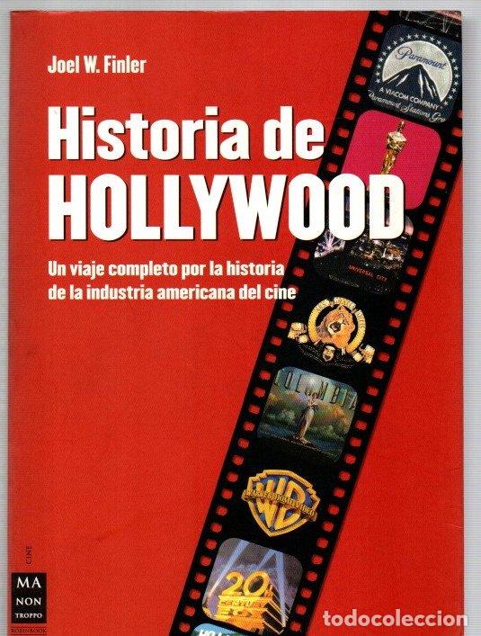 Libros: Historia de Hollywood. Un viaje completo por la historia de la industria americana del cine - Finler