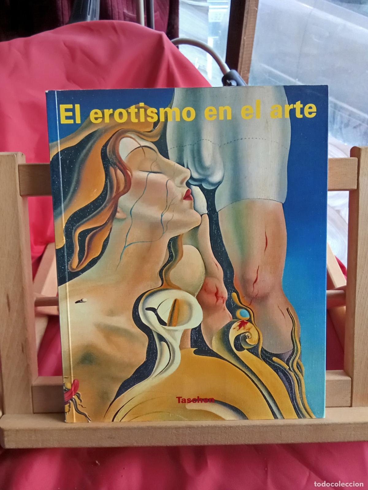 Libros: El erotismo en el arte. Benedikt Taschen Q.974