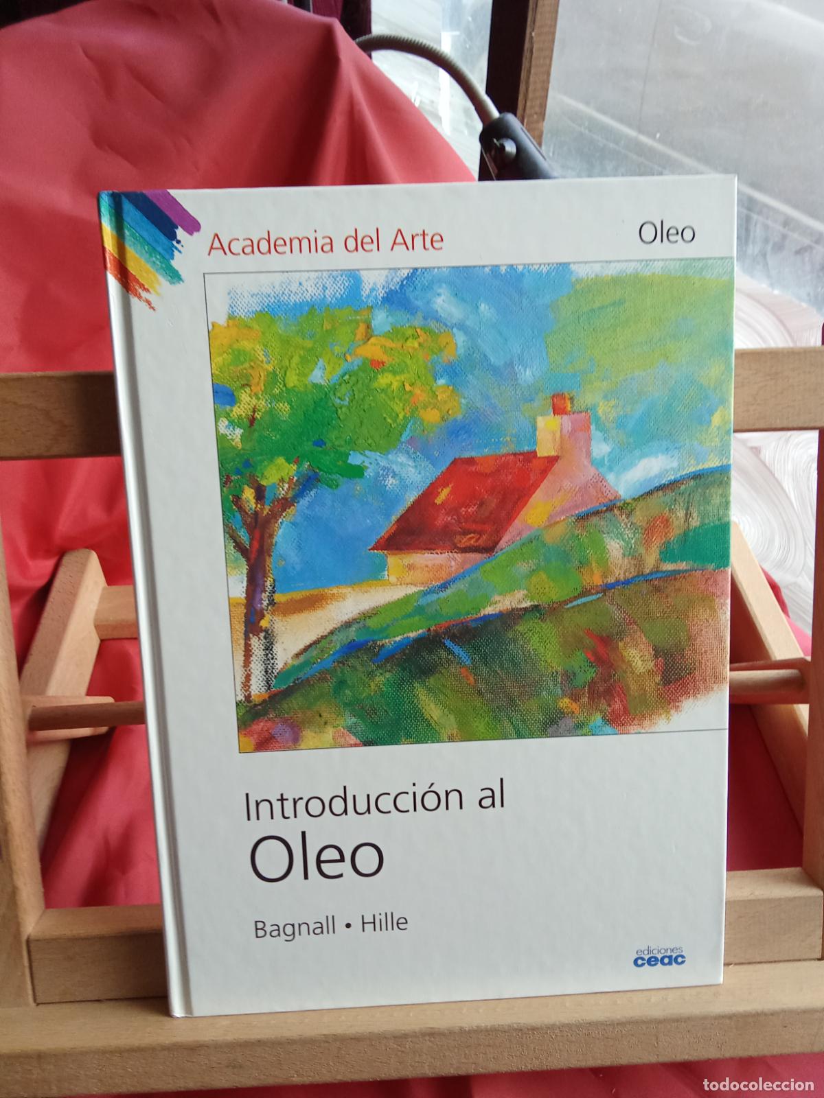 Libros: Introducci&oacute;n al Oleo. Bagnall Hille EP.1559