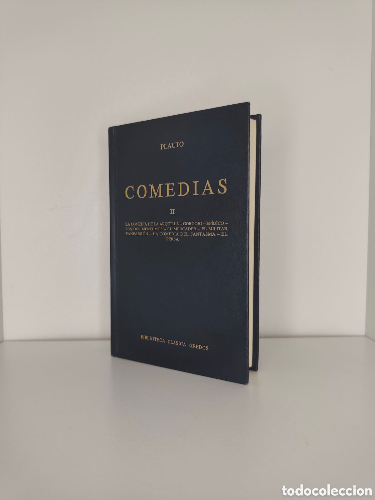 Libros: Comedias II de Plauto. Biblioteca Cl&aacute;sica Gredos