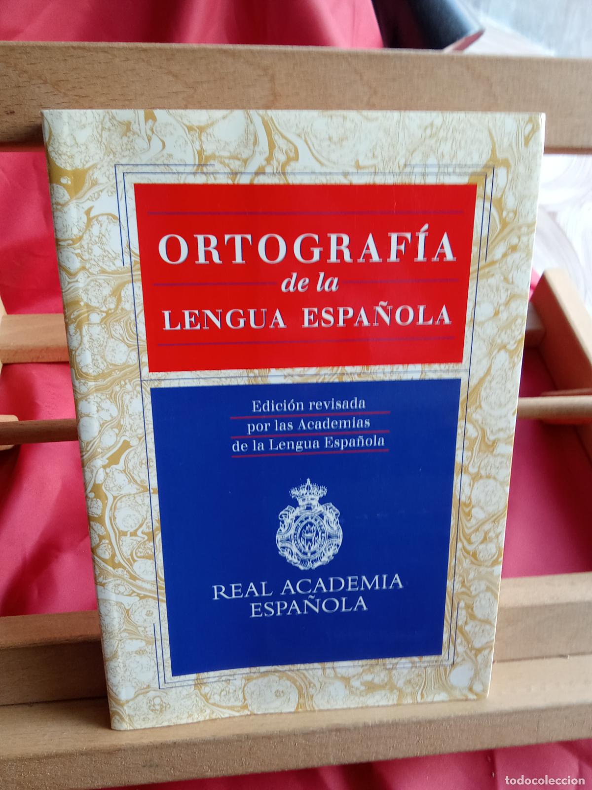 Libros: Ortograf&iacute;a de la lengua Espa&ntilde;ola L.28105-925
