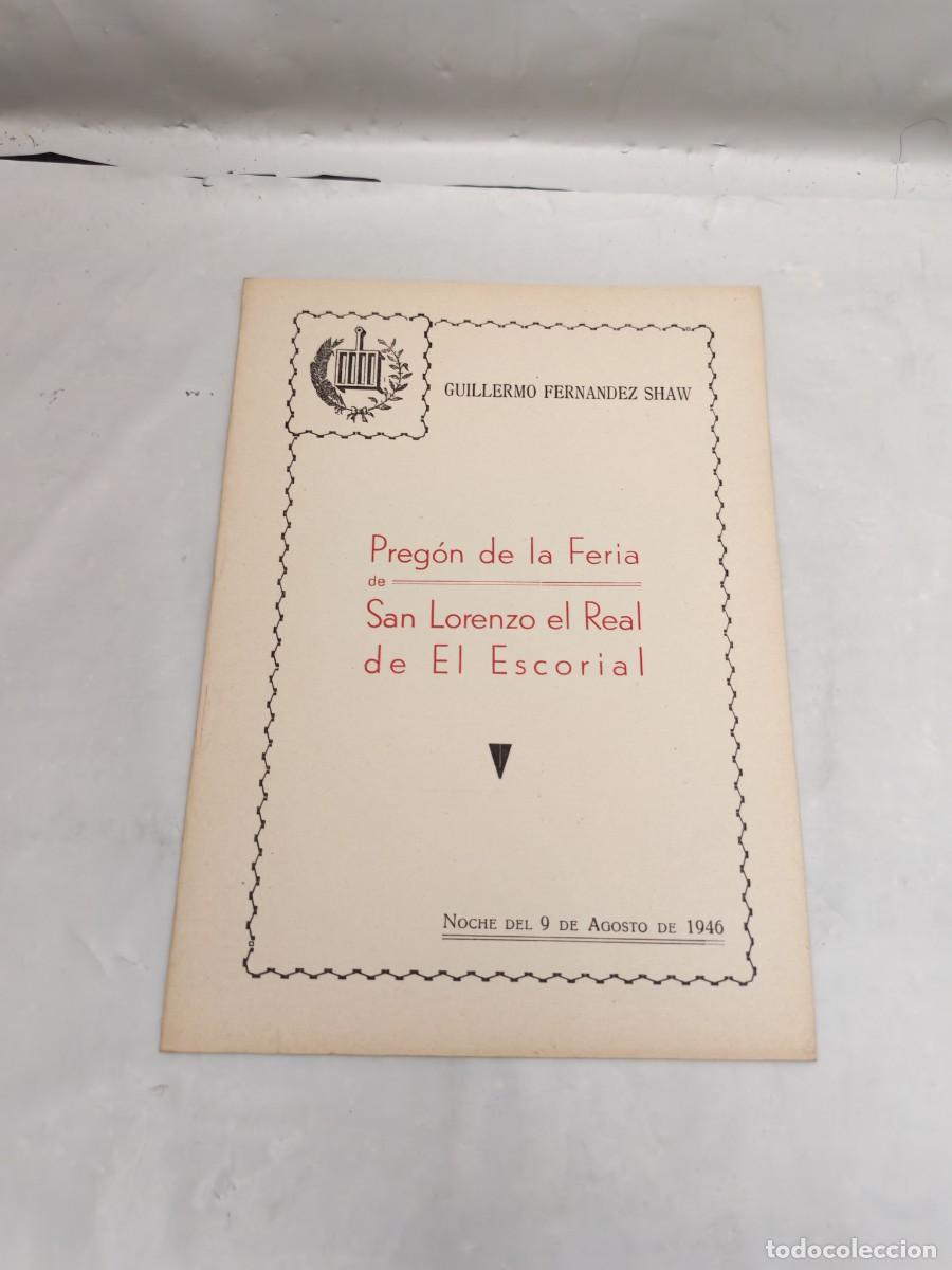 Libros: Preg&oacute;n de la Feria de San Lorenzo del Escorial: Noche 9 Agosto 1946