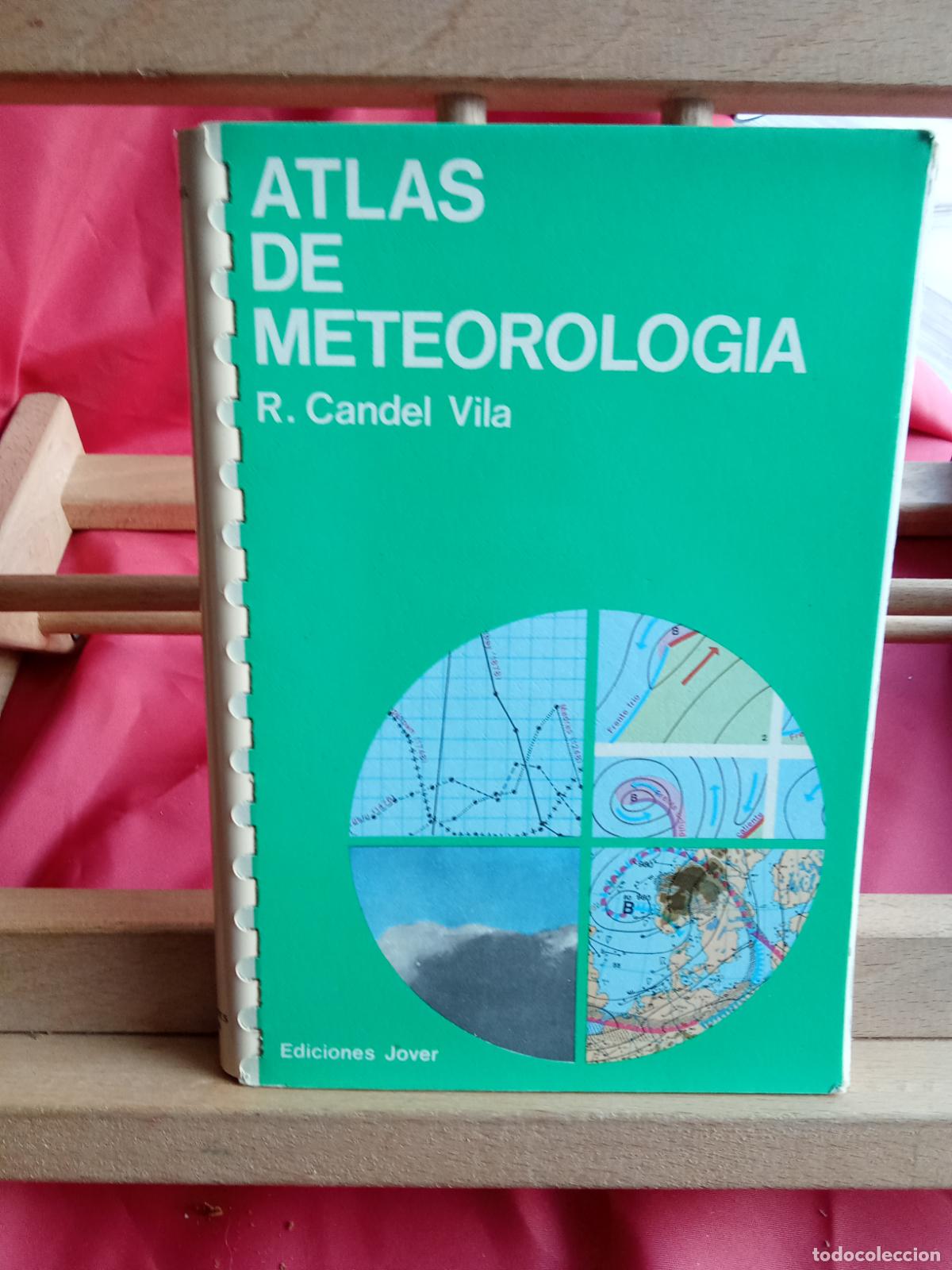 Libros: Atlas de meteorologia. R. Candel Vila L.28105-934