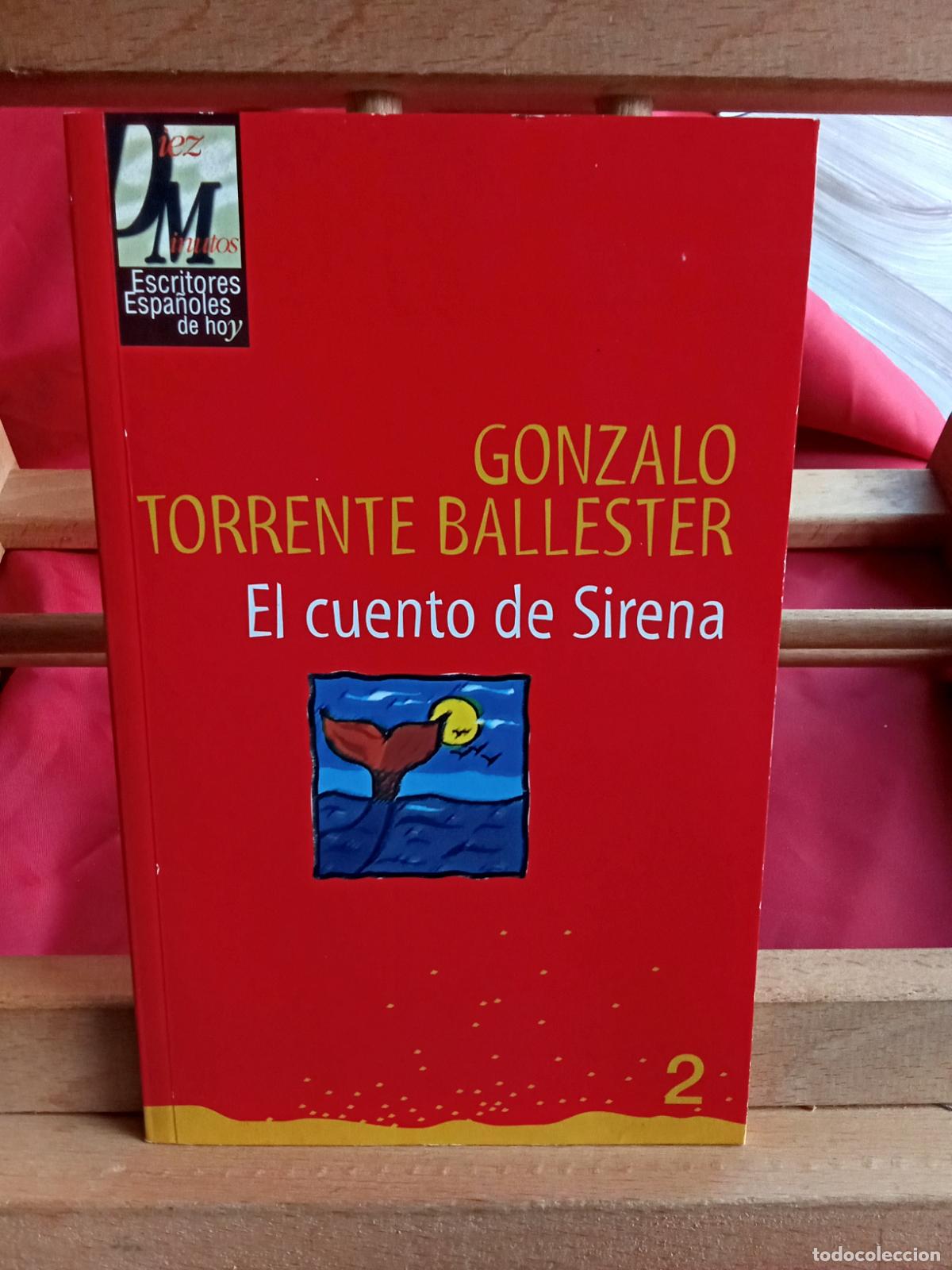 Libros: El cuento de Sirena Gonzalo Torrente Ballester L.28105-936