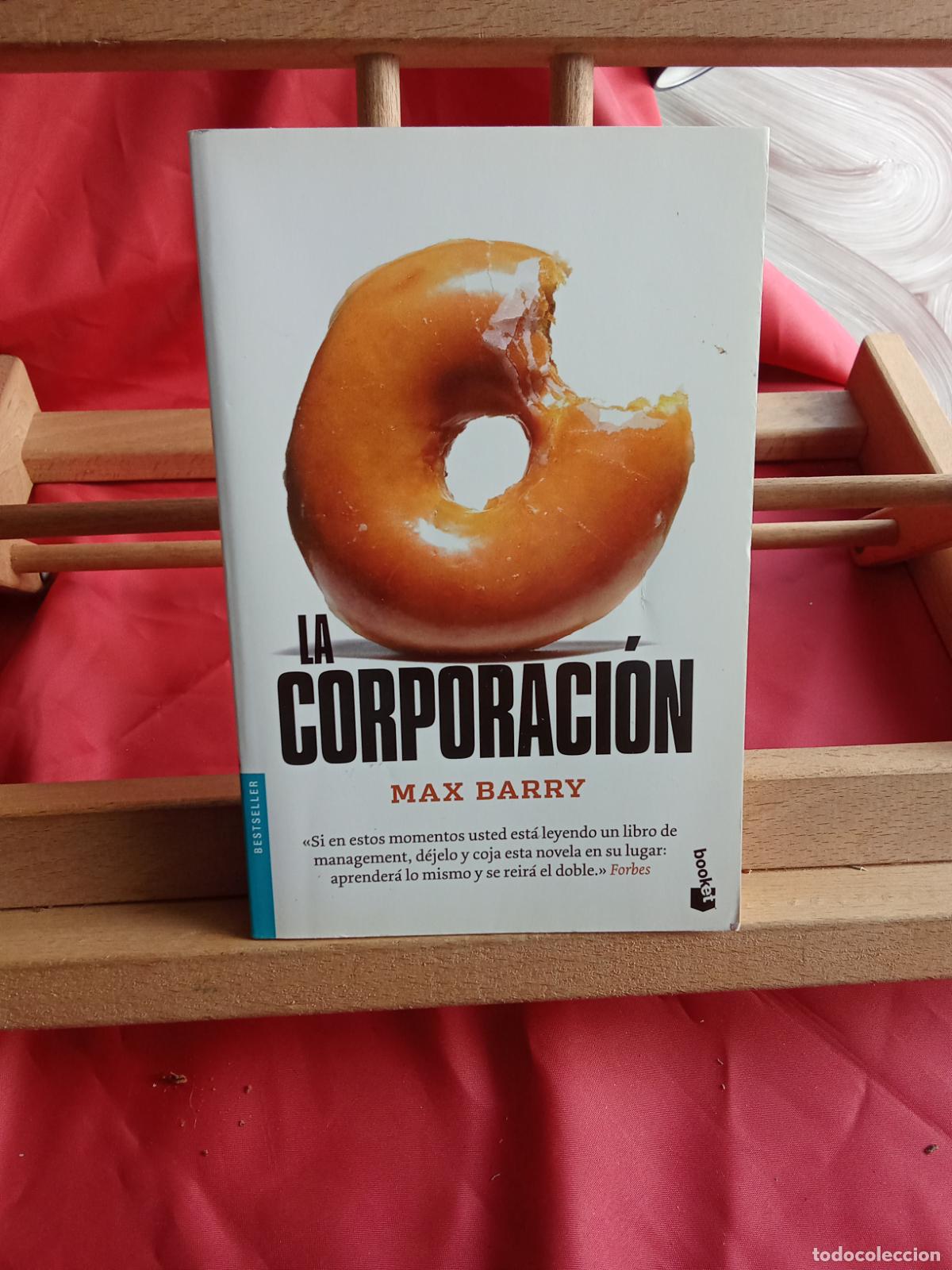 Libros: La corporaci&oacute;n. Max Barry L.28105-937