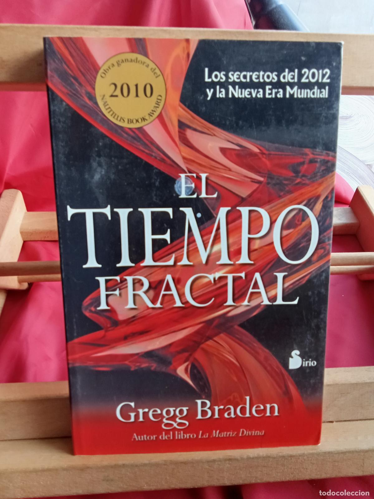 Libros: El tiempo fractal. Gregg Braden L.28105-941