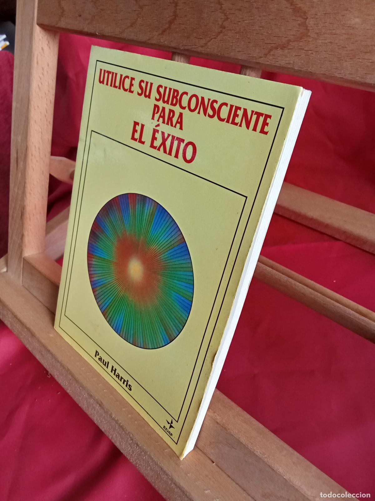 Libros: Utilice su subconsciente para el &eacute;xito. Paul Harris L.28105-948 - Foto 2