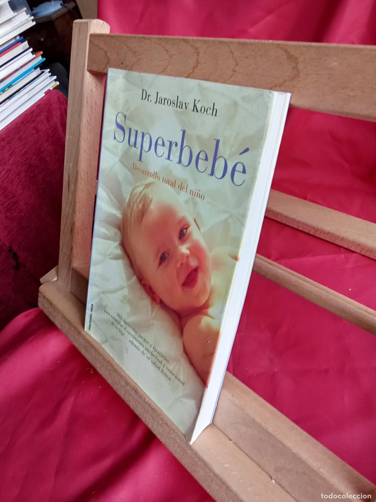 Libros: Superbeb&eacute;. Dr Jaroslav Koch L.28105-949 - Foto 2