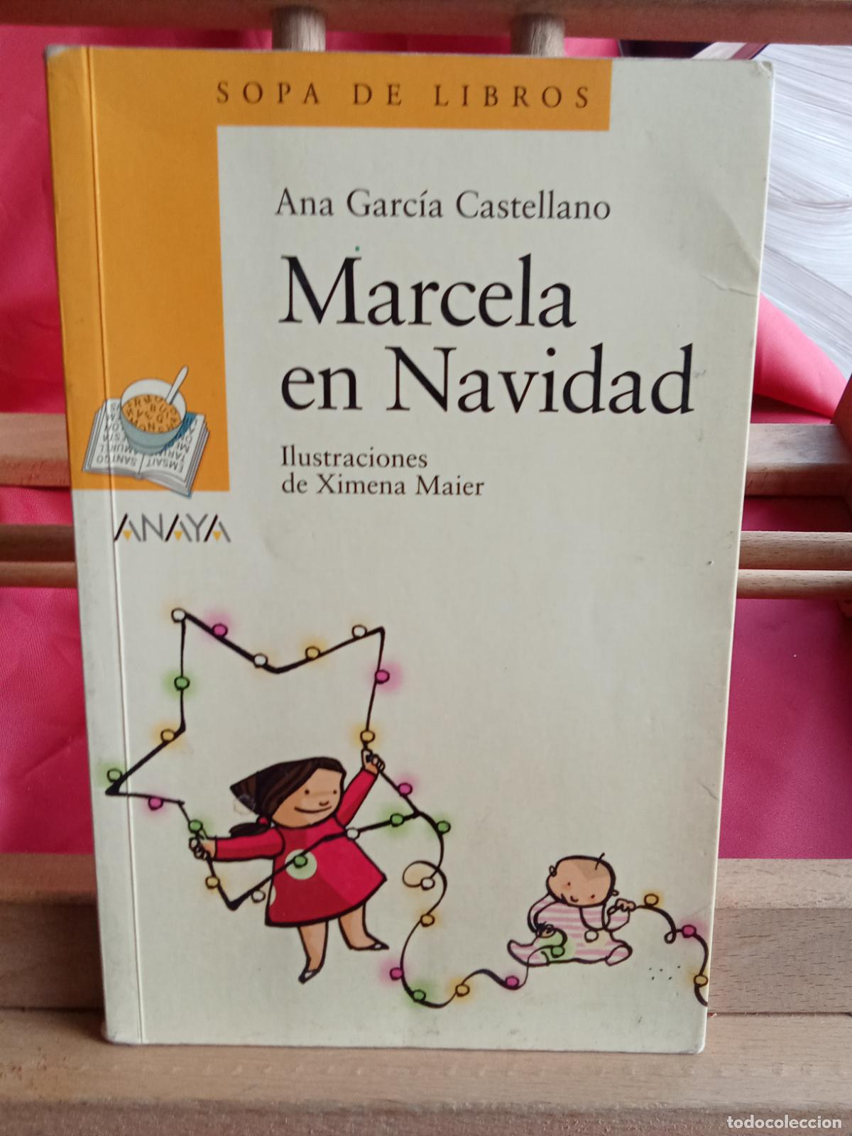 B&uuml;cher: Marcela en Navidad. Ana Garc&iacute;a Castellano L.28105-954