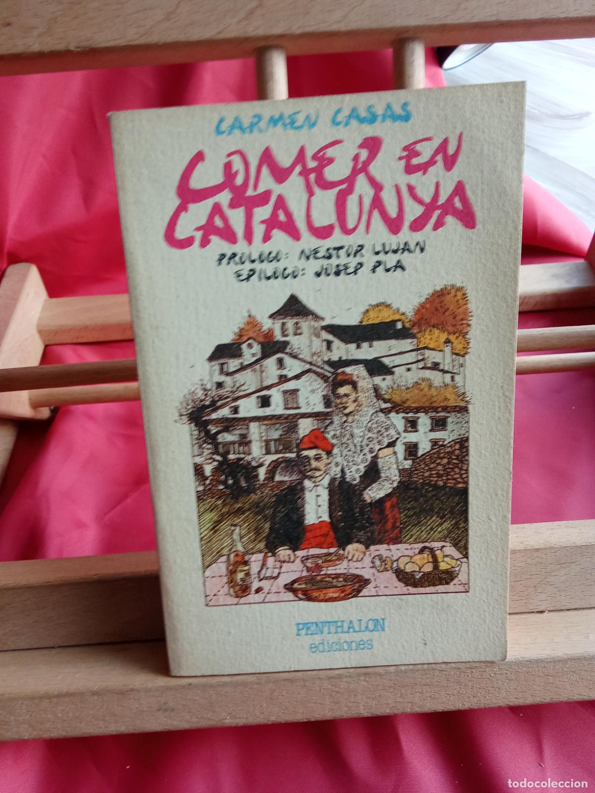 Libros: Comer en catalunya. Carmen Casas L.28105-958