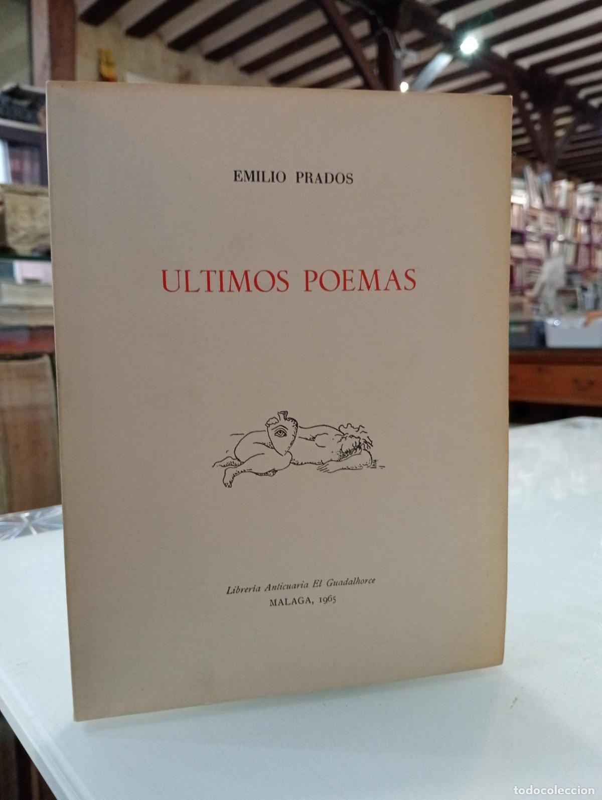 Libros: &Uacute;ltimos poemas - Prados, Emilio.