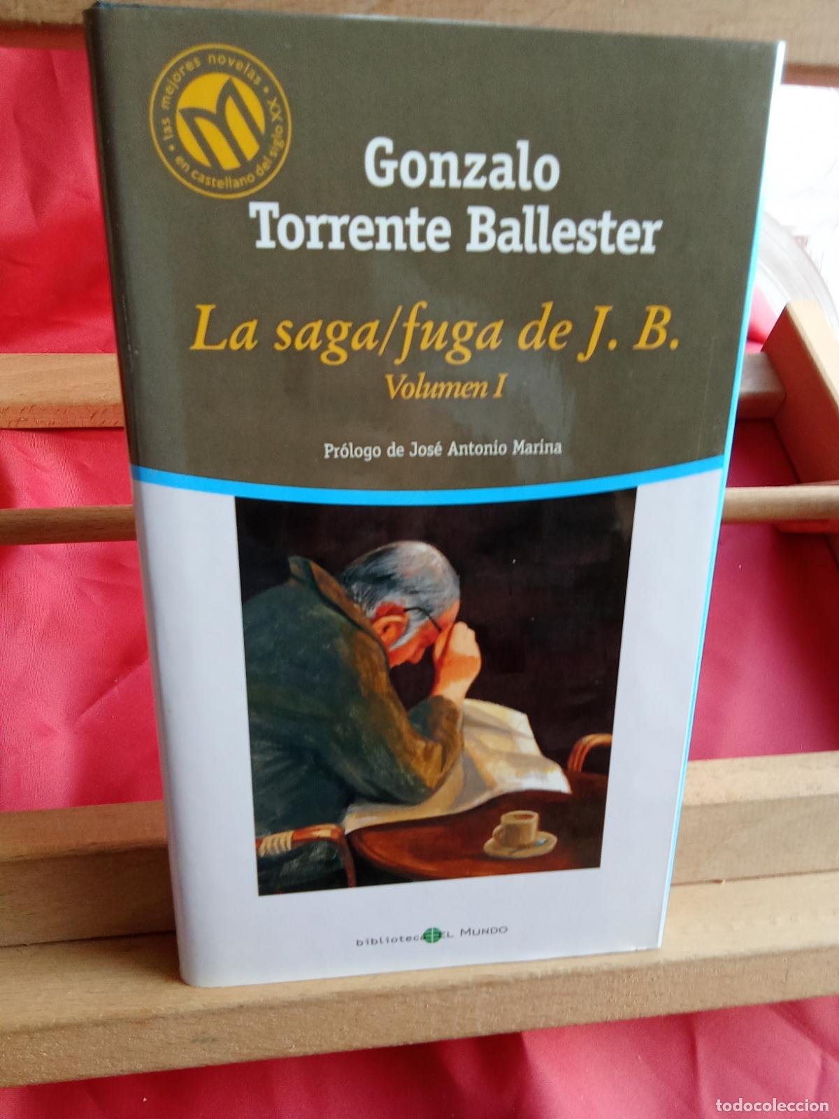 Libros: La saga/fuga de J.B. (Volumen II) Gonzalo Torrente Ballester L.28105-973