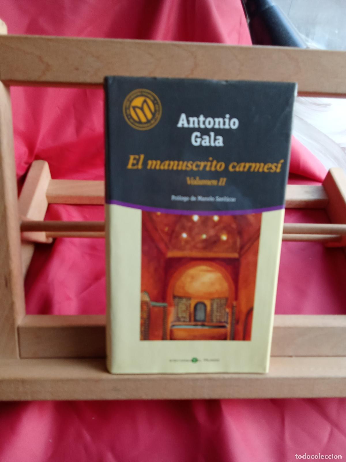 Libros: El manuscrito carmes&iacute; (vol II). Antonio Gala L.28105-974