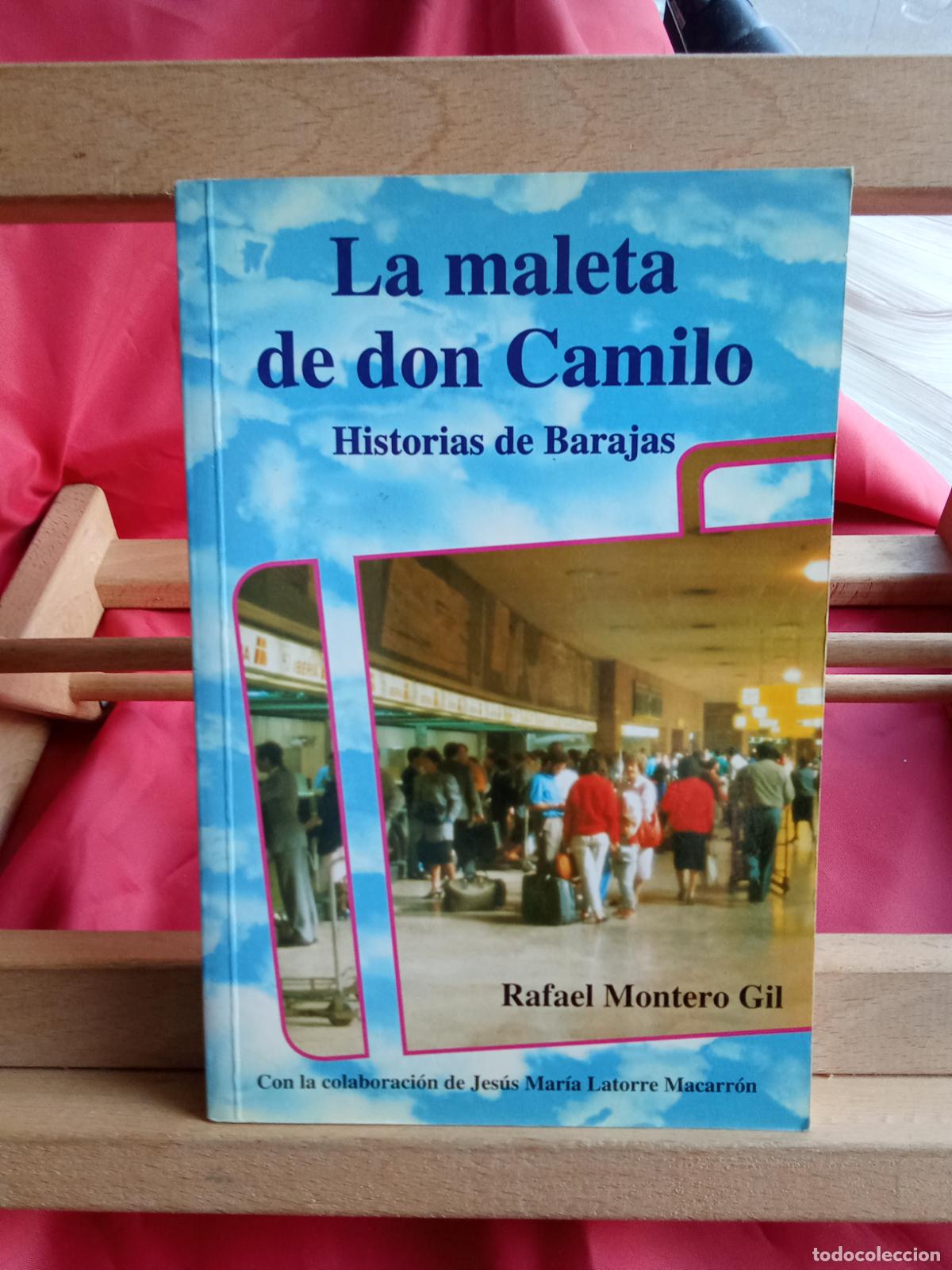 Libros: La maleta de don Camilo. Rafael Montero Gil L.28105-981