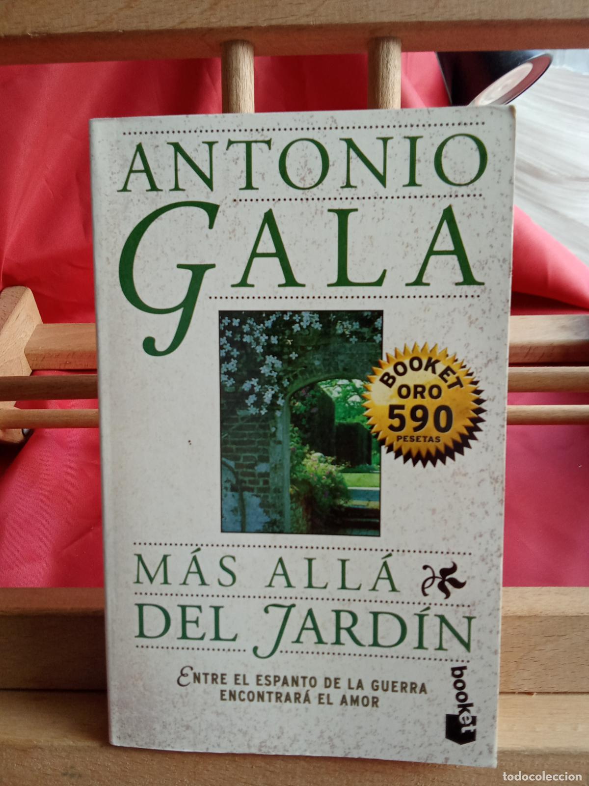Libros: M&aacute;s all&aacute; del jard&iacute;n. Antonio Gala L.28105-985