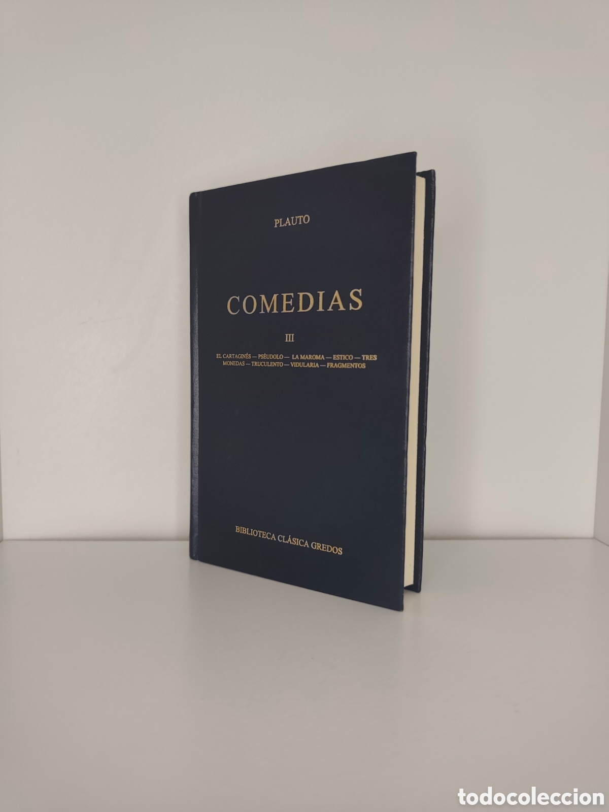 Libros: Comedias III de Plauto. Biblioteca Cl&aacute;sica Gredos