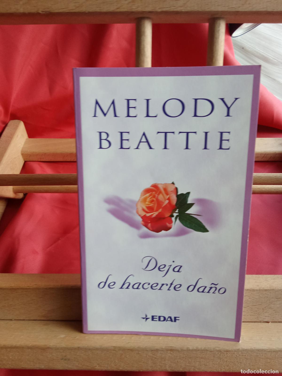 Libros: Deja de hacerte da&ntilde;o. Melody Beattie L.28105-992 firmado