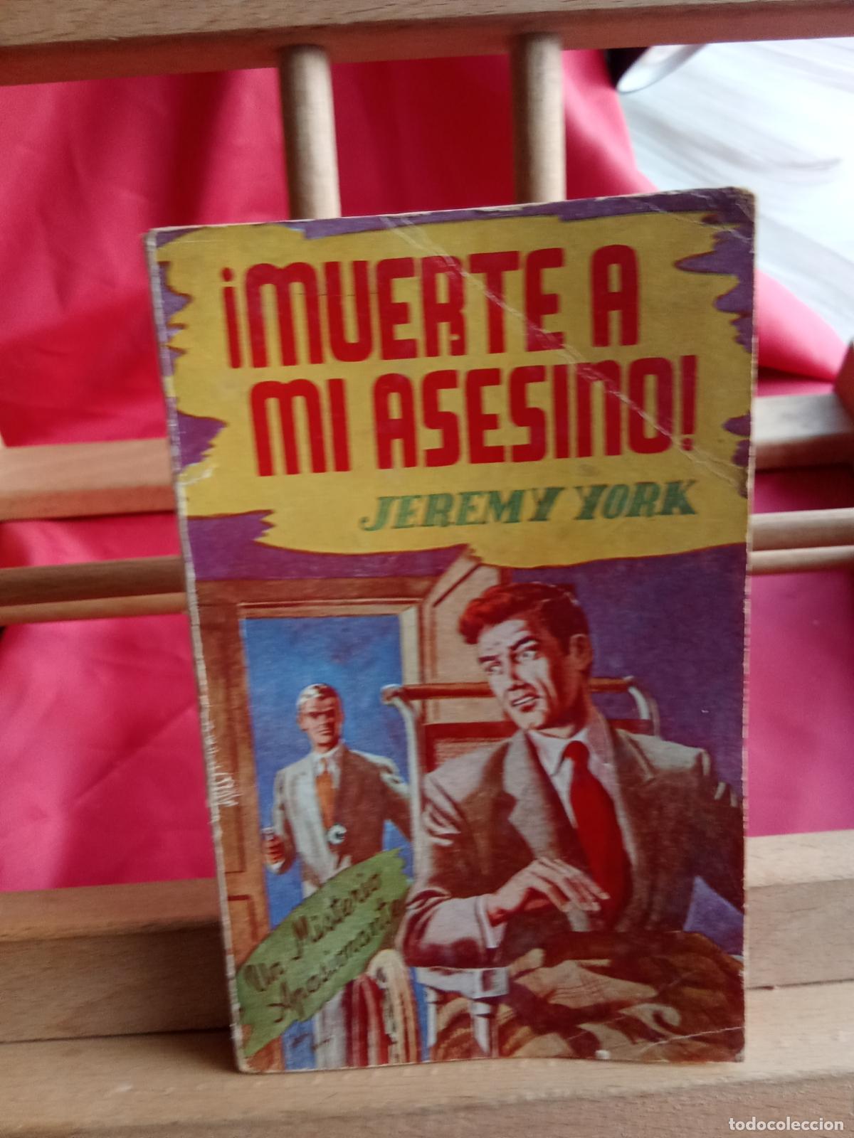 Libros: &iexcl;Muerte a mi asesino! Jeremy York L.28105-984