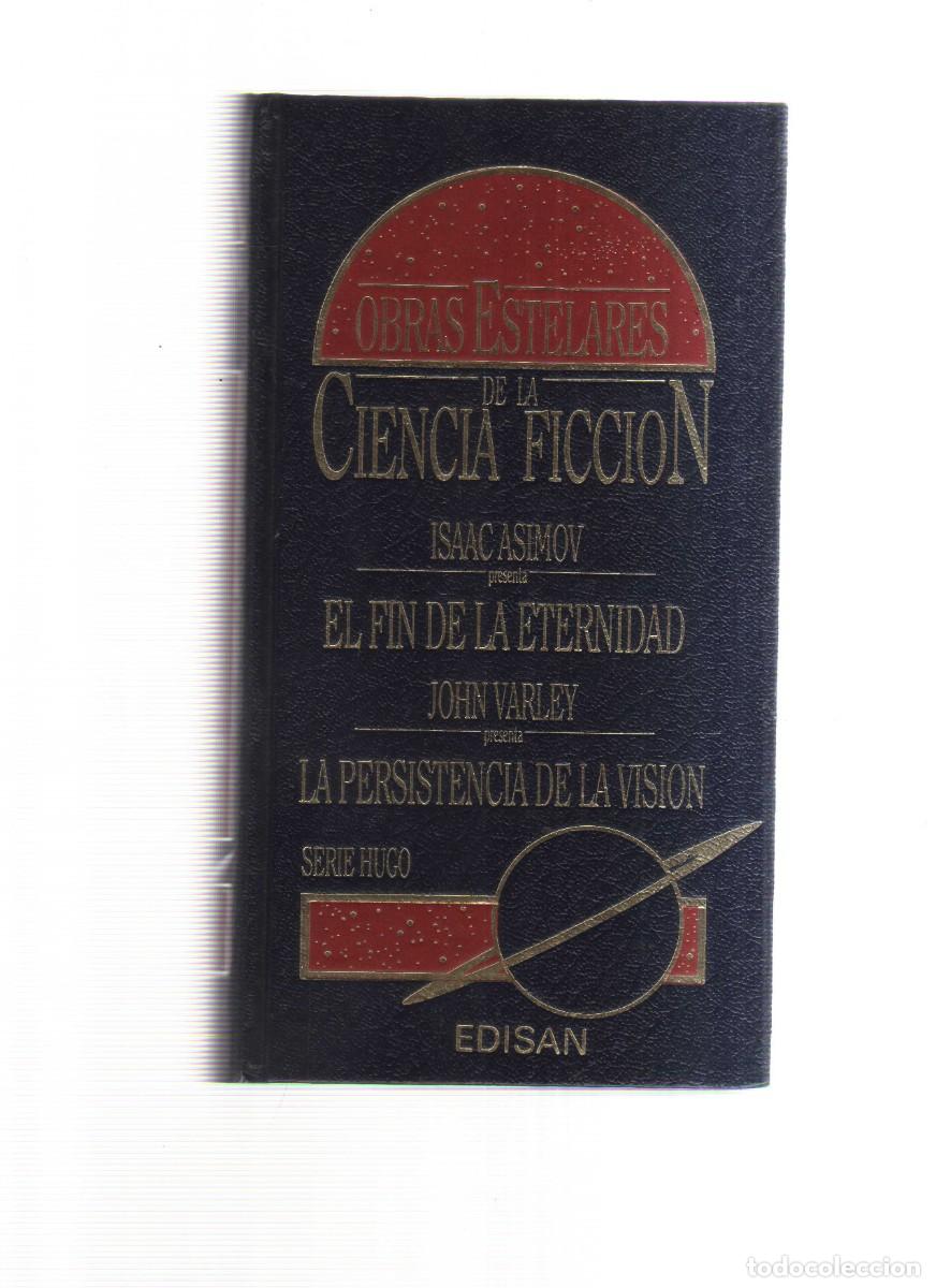 Libros: CIENCIA FICCION OBRAS ESTELARES EL FIN DE LA ETERNIDAD ISAAC ASIMO
