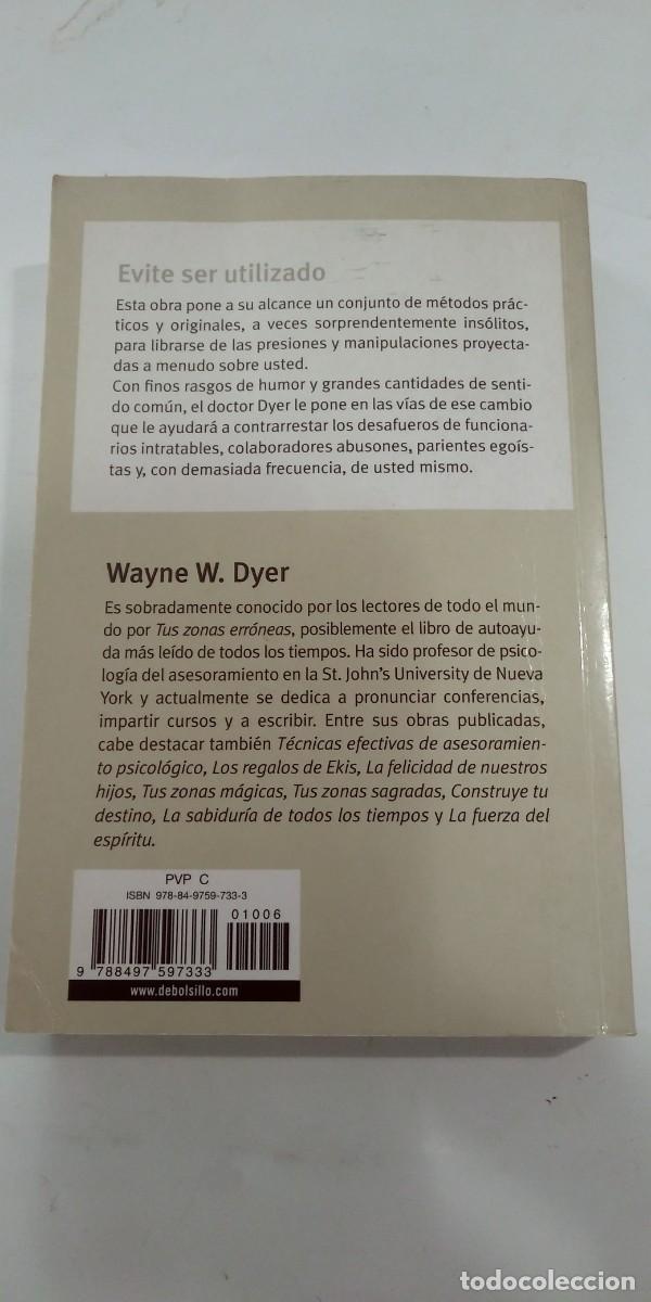 Libros: Evite ser utilizado Dr. Dyer - Foto 2