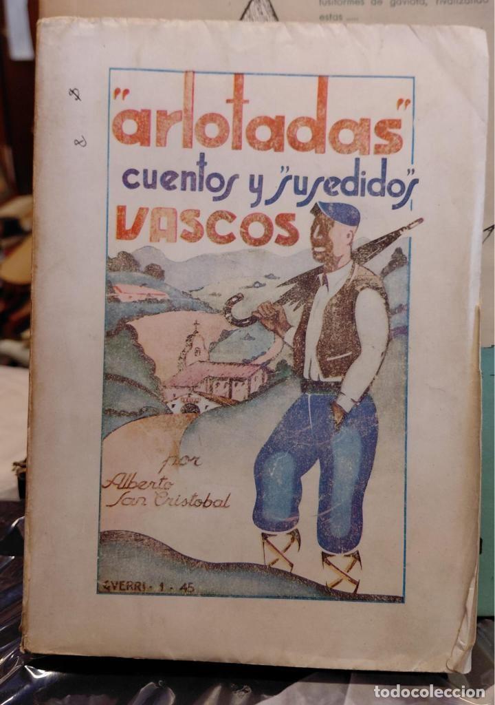 Libros: ARLOTADAS. Cuentos y &rdquo;susedidos&rdquo; vascos. Dibujos de Joaqu&iacute;n Guerricagoitia. Segunda edici&oacute;n. - SAN