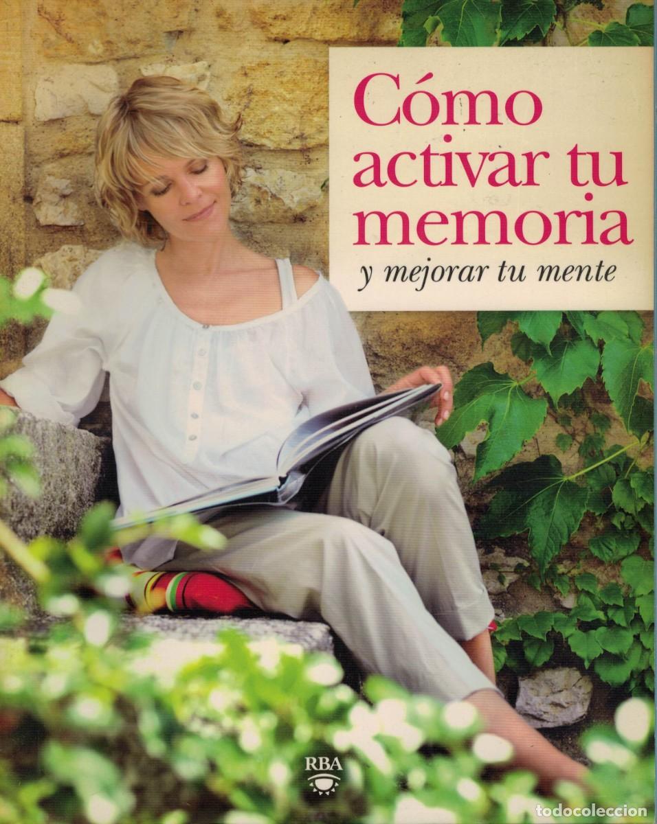 Libros: C&oacute;mo activar tu memoria y mejorar tu mente