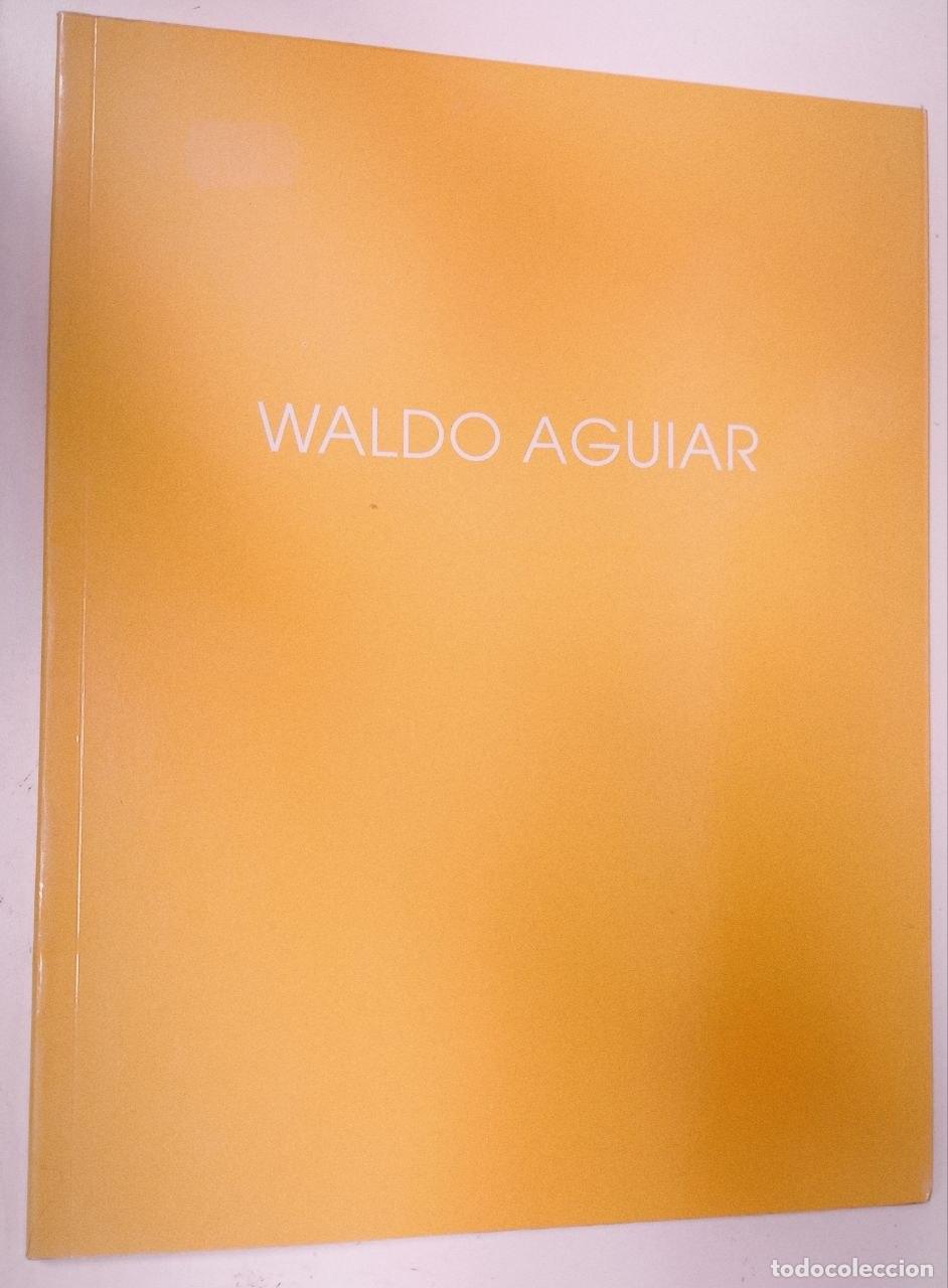 Livres: Waldo Aguilar - Waldo Aquilar