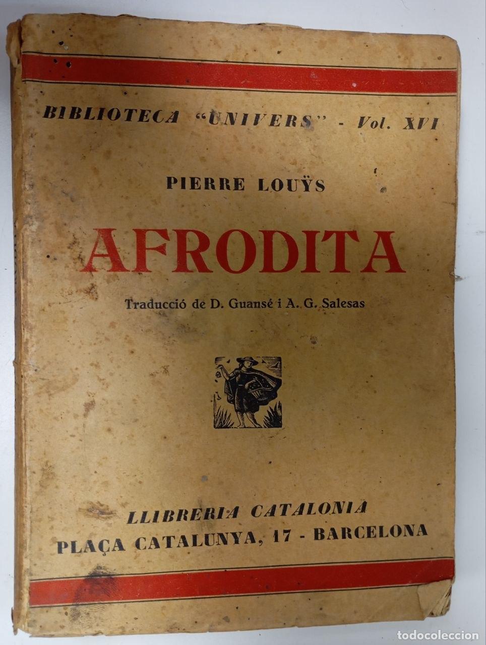 Libros: Afrodita - Pierre Lou&yuml;s / Trad. D. Guans&eacute; A. G. Salesas - Foto 1