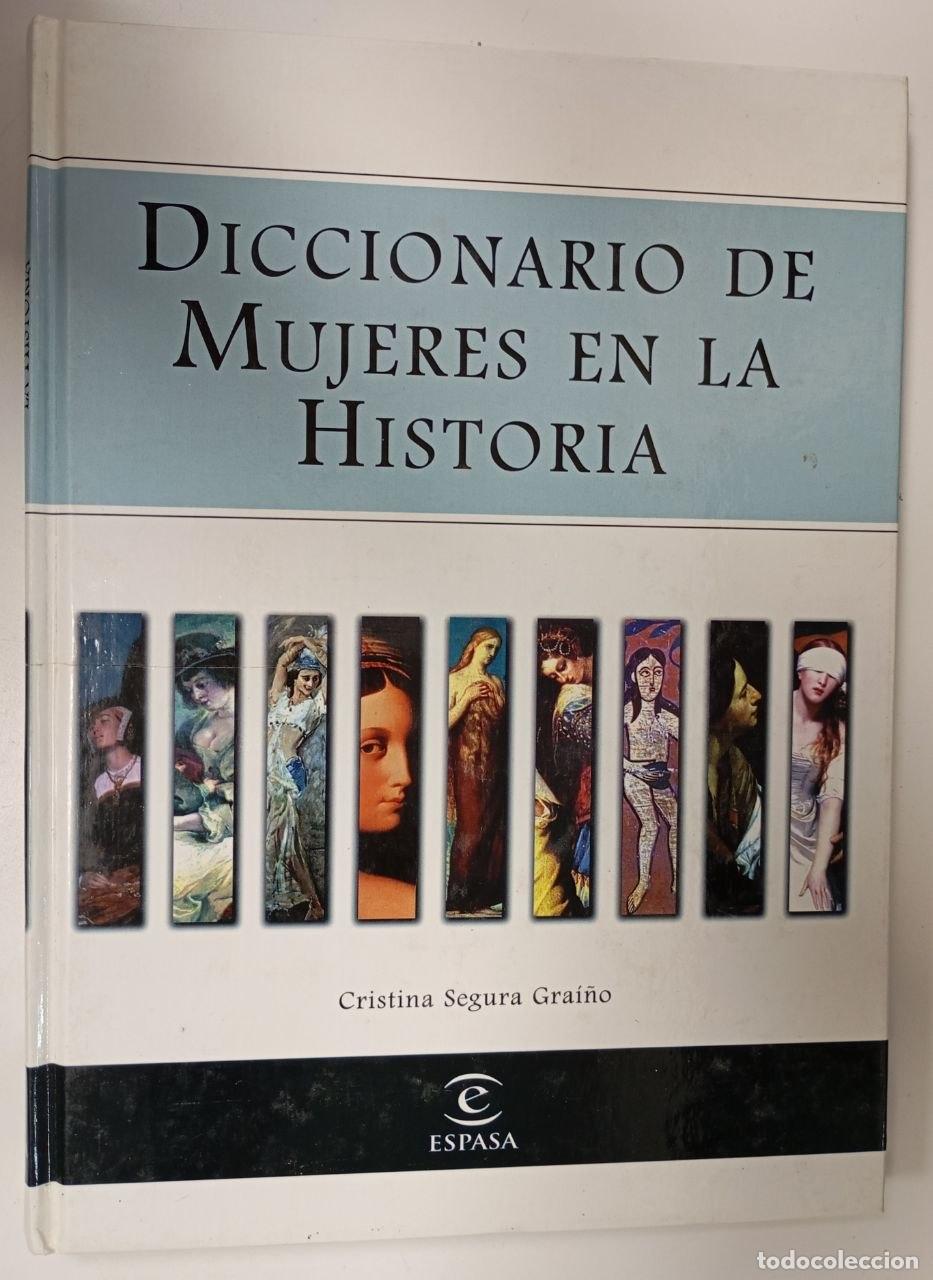 Libros: Diccionario de mujeres en la historia - Segura Gra&iacute;&ntilde;o, Cristina