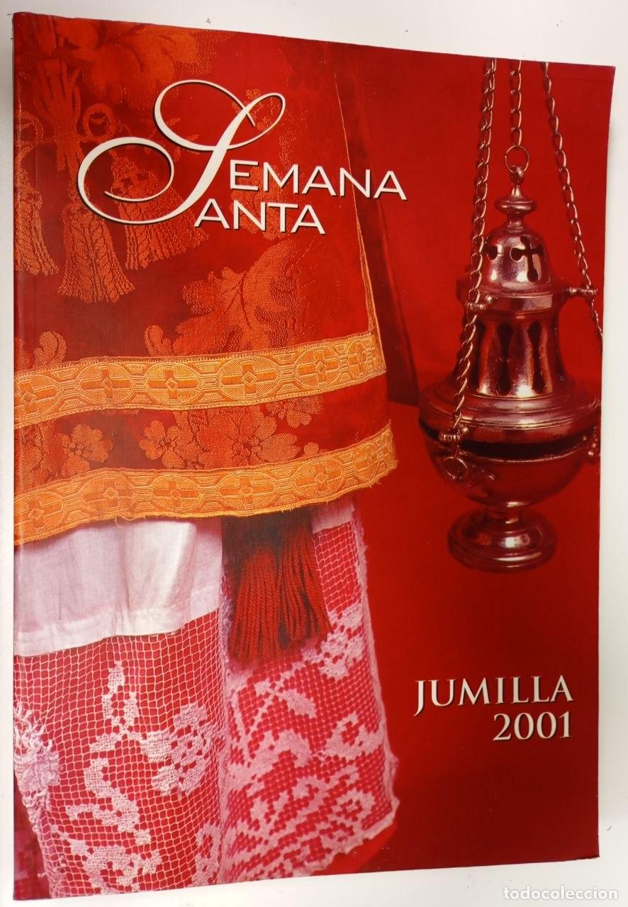 Libros: Semana Santa. Jumilla 2001 (solo certificado) - An&oacute;nimo - Foto 1