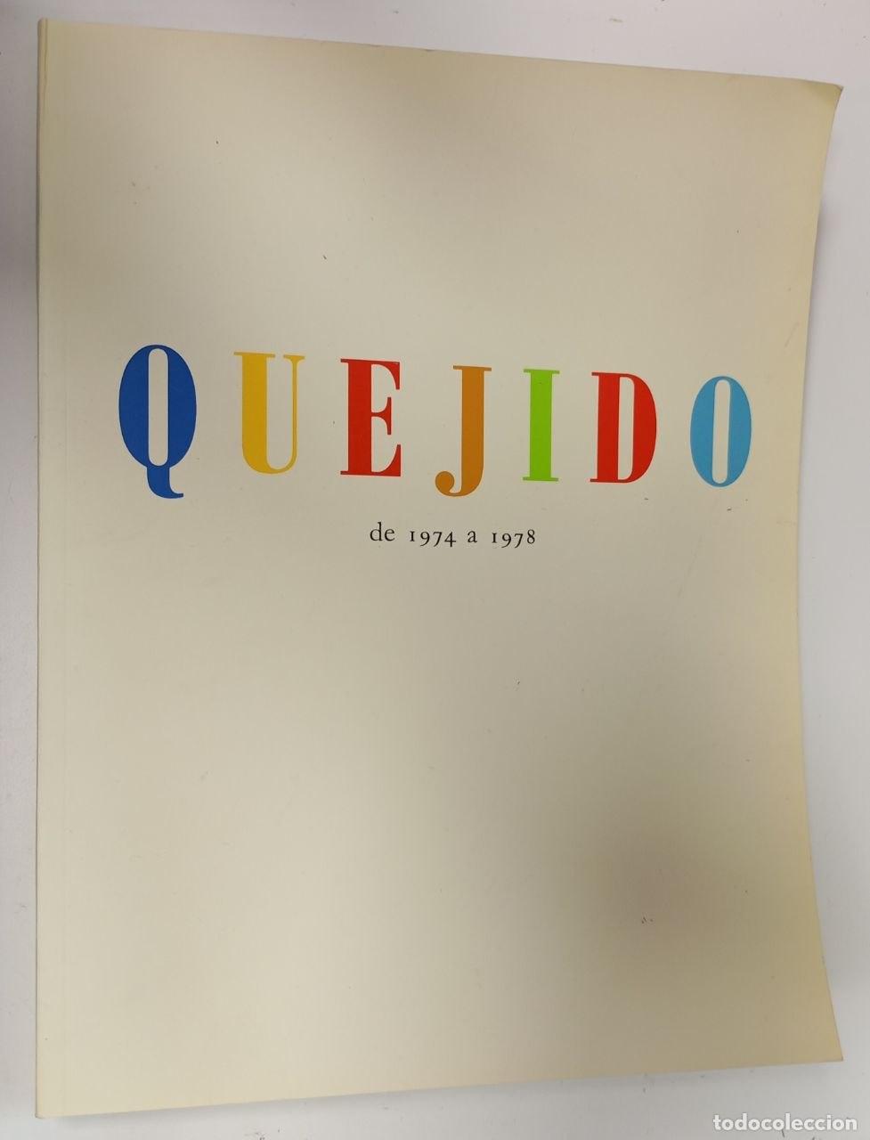 Libros: Quejido de 1974 a 1978 - Carbonel, Fernando