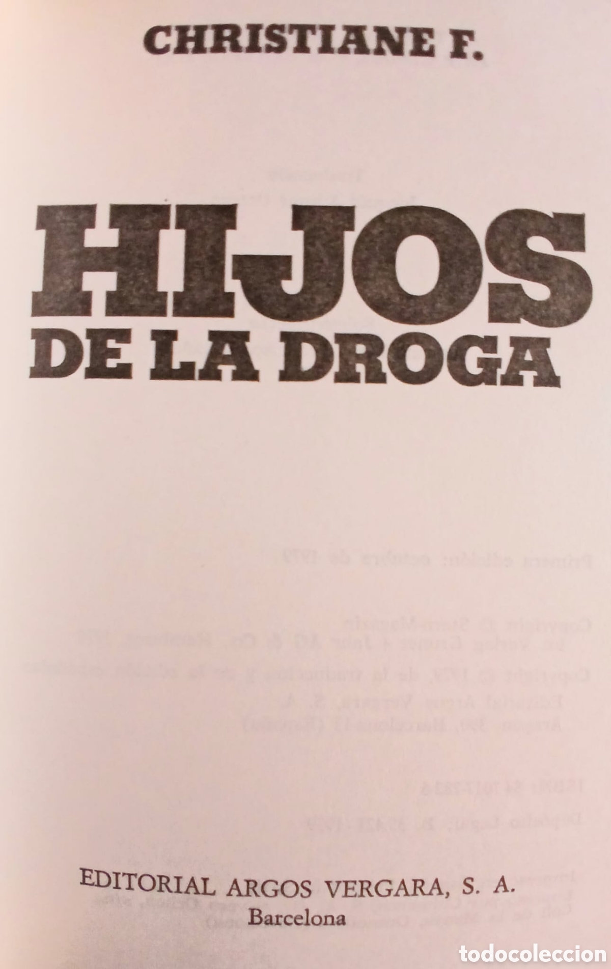 Libros: Hijos de la droga, F. Christiane - Foto 2