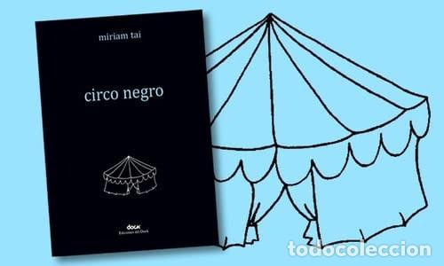 Libros: Circo negro - Miriam Tai - Miriam Tai