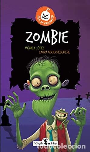 Libros: Zombie - M&oacute;nica L&oacute;pez - M&oacute;nica L&oacute;pez - Foto 1