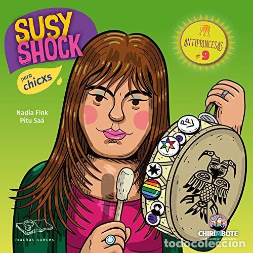 B&uuml;cher: Susy Shock para chicxs - Nadia Fink - Nadia Fink