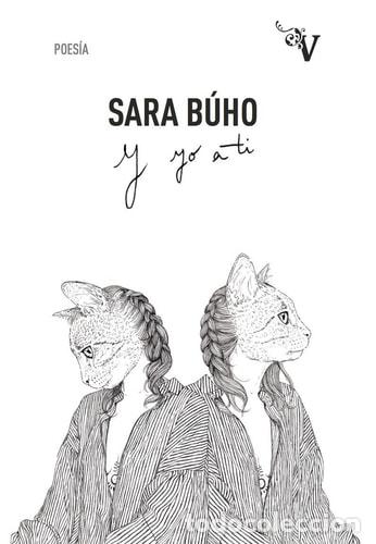 B&uuml;cher: Y yo a ti - Sara B&uacute;ho - Sara B&uacute;ho