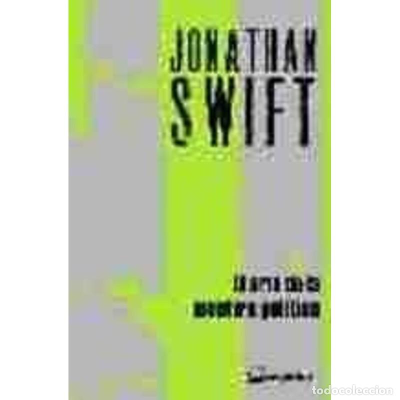 B&uuml;cher: Arte de la mentira pol&iacute;tica - Jonathan Swift - Jonathan Swift