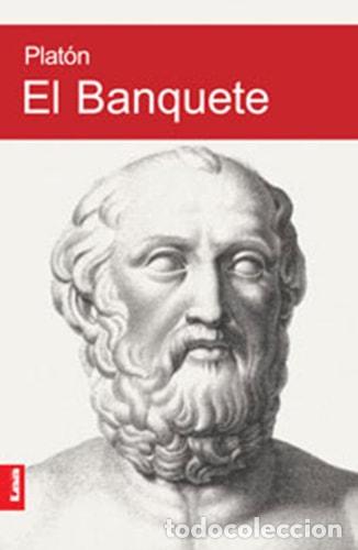 Libri di seconda mano: El Banquete - Plat&oacute;n - Plat&oacute;n
