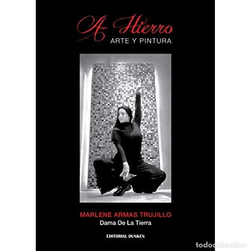 B&uuml;cher: A Hierro. Arte y pintura - Armas Trujillo Marlene - Armas Trujillo Marlene