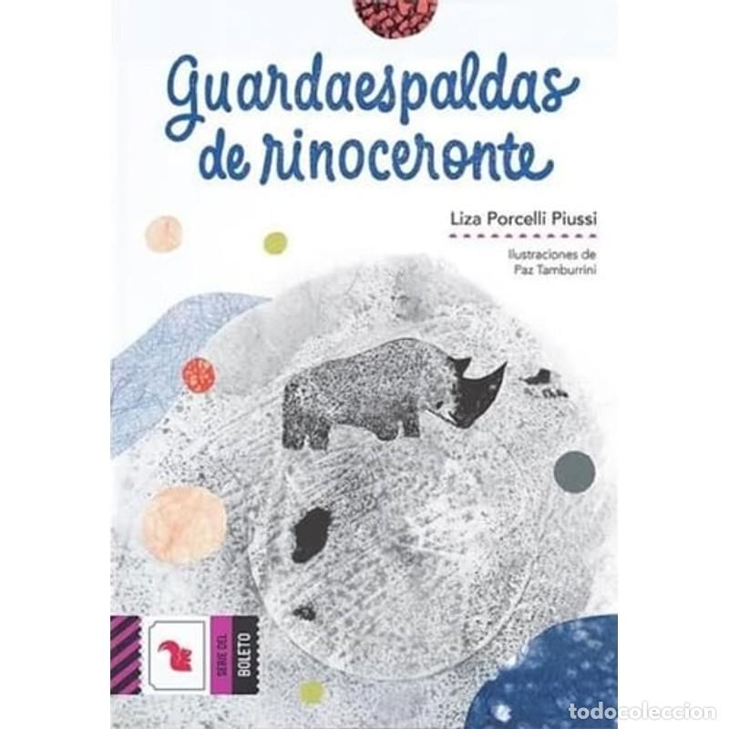 B&uuml;cher: Guardaespaldas de rinoceronte - Liza Porcelli Piussi - Liza Porcelli Piussi