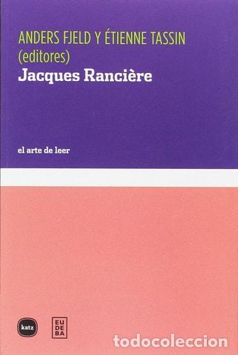 B&uuml;cher: Jacques Ranci&egrave;re - Anders Fjeld, &Eacute;tienne Tassin - Anders Fjeld, &Eacute;tienne Tassin