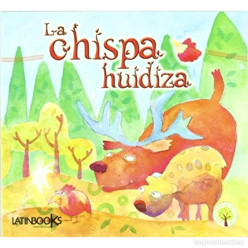 Libros: La chispa huidiza - Silvia Werner - Silvia Werner - Foto 1