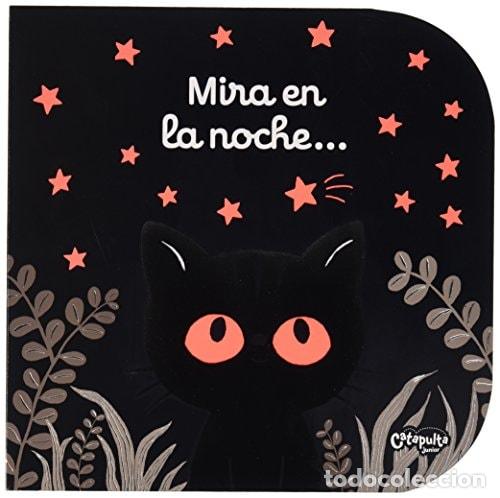 Livres: MIRA EN LA NOCHE - Catherine Jousselme - Catherine Jousselme