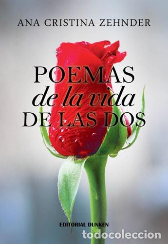Livres: Poemas de la vida de las dos - Ana Cristina Zehnder - Ana Cristina Zehnder