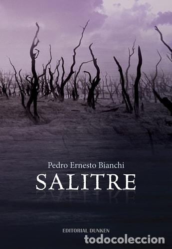 Libros: Salitre - Bianchi Pedro Ernesto - Bianchi Pedro Ernesto