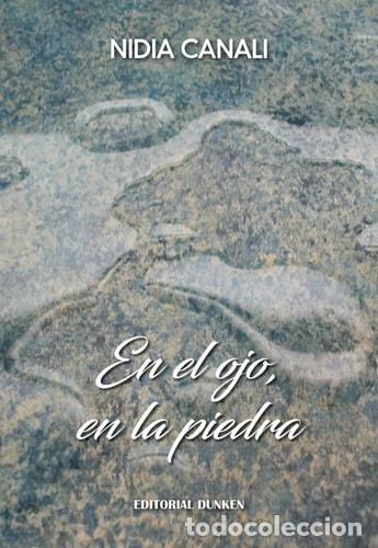 B&uuml;cher: En el ojo, en la piedra - Nidia Canali - Nidia Canali
