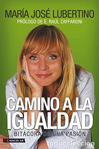 B&uuml;cher: Camino a la igualdad - Maria Jose Lubertino - Maria Jose Lubertino