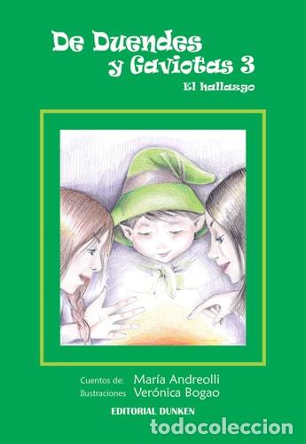 Livres: De Duendes y Gaviotas 3, el hallazgo - Andreolli Mar&iacute;a Beatr - Andreolli Mar&iacute;a Beatriz