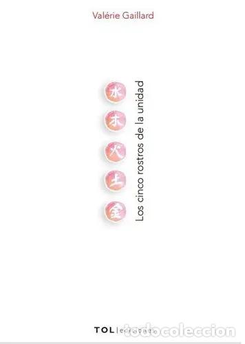 Livros em segunda m&atilde;o: Los Cinco Rostros De La Unidad, De Val&eacute;rie Gaillard. Editori - Val&eacute;rie Gaillard
